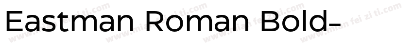 Eastman Roman Bold字体转换